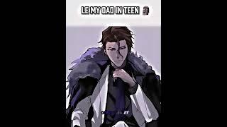 Me Vs My Dad In Teenage Aizen Edit ll#anime #animeedit #aizen #bleach #manga #trendingshorts