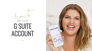 SET UP G SUITE ACCOUNT (and send your first email in under 10 minutes)