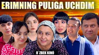 Erimning puliga uchdim (O`zbek kino) Эримнинг пулига учдим