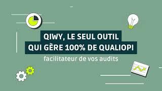 Qiwy, le seul outil qui gère 100% de Qualiopi / facilitateur de vos audits