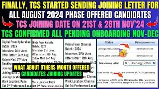 FINALLY, TCS STARTED SENDING JOINING LETTER FOR AUGUST PHASE OFFERED CANDIDATES | DOJ ON 21 & 28 NOV