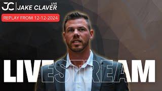 Jake Claver Live - 12-12-2024 - XRP & Digital Assets Q&A