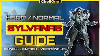 Sylvanas Windläufer Heroisch/Normal Deutscher Schnell Guide. Einfach Erklärt [World of Warcraft]