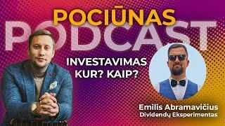 Investavimas - Kodėl, kaip, kur ir kiek ? Svečiuose Emilis (Dividendų eksperimentas)