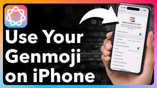 How To Use Genmoji On iPhone