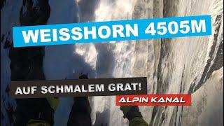  Freie Besteigung des Weisshorn  über den E-Grat 4506m