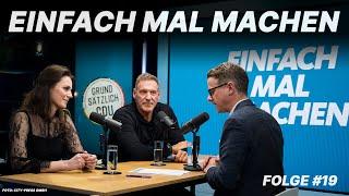 Einfach mal machen - Folge #19 mit Ralf Moeller und Dr. Annika von Mutius