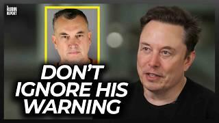 Elon Musk Has a Warning About Political Violence