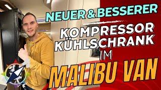 Neuer & Besserer Kompressorkühlschrank für den Malibu Van