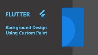 Flutter:  Background Design | CustomPaint