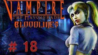 Vampire The Masquerade Bloodlines - Хватит садизма