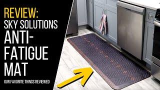 Sky Solutions Anti-Fatigue Mat Review | 2022 Best Kitchen + Standing Desk Accessories