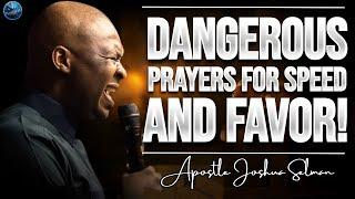 Dangerous Midnight Prayers for Unstoppable Favor and Divine Acceleration | Apostle Joshua Selman