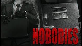 МИССИЯ ДОМ И МУЗЕЙ - Nobodies