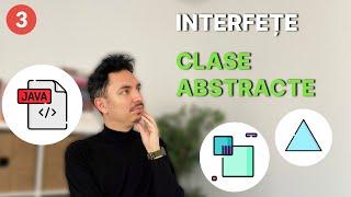 Interfețe și clase abstracte | Curs de Programare Java #3 ‍‍