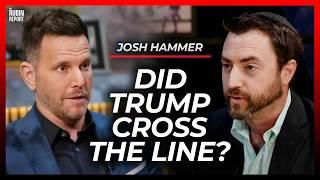 Legal Expert Explains If Trump or the Courts Are Right | Josh Hammer