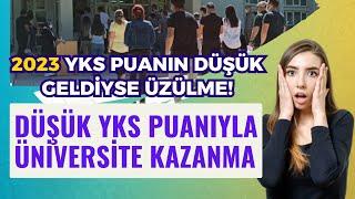 2023 Yks Puanı Düşük Olanlar Tercih Yapabilir mi? Düşük Yks Puanıyla Üniversite Kazanma Taktiği