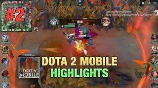 [DOTA 2 MOBILE] New Gameplay Android & iOS