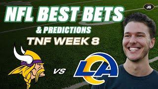 NFL Best Bets Week 8 Thursday Night Football | Minnesota Vikings vs. LA Rams