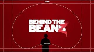 Behind The Beans // Beanz