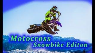 Motocross  Snowbike Edition 117 Production