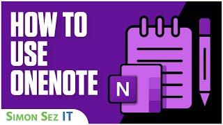 How to Use OneNote: 1-Hour OneNote Tutorial (2019/365 Desktop)