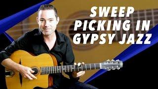 How To Use 'Sweep Picking' in Gypsy Jazz - Gypsy Jazz Guitar Secrets