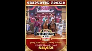 Congratulations Jenny Buchanan and Tommy Perkins, Cinch RSNC World Finals 2025 Graduated Rookie