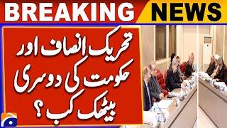 PTI-Government Second Meeting: Key Issues & Date Announced | Latest Political Updates