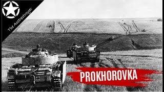 Tank Battles of WW2 - The Battle of Prokhorovka, Kursk 1943