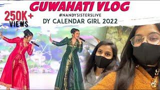 Guwahati Trip - DY Calendar Girl 2022 Season 9 Performance - #NandySistersLive #DY365