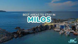 ️ Where to Stay in Milos in 2024: Top 5 Areas & Island Hotels + Map! ️