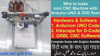 How to make DIY mini CNC Machine 2020 Complete Guide with Arduino UNO and Old DVD ROM