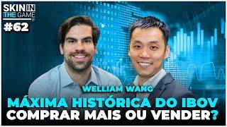 As estratégias da AZ Quest com a bolsa em destaque | Skin in The Game #62 com Welliam Wang