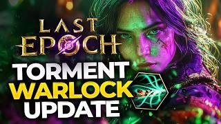 GIGA-WARD + HYPER DAMAGE! +FILTER Torment Warlock Build Guide - Last Epoch Cycle 1.1