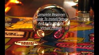 Complete Beginner Guide To Virtual Pinball