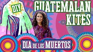 Guatemalan Kites DIY | Dia de los Muertos