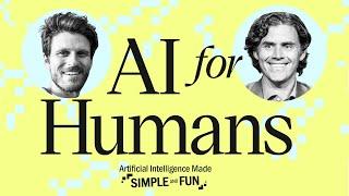 Welcome to AI For Humans!
