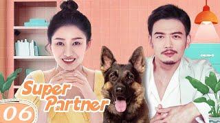 [Eng Dub] Super Partner 06 (Yang Shuo, Liu Qianwen) The marvelous dog soldier!