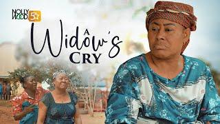 A Widow's Cry | This Painful Family Movie Is BASED ON A TRUE LIFE STORY - African Movies