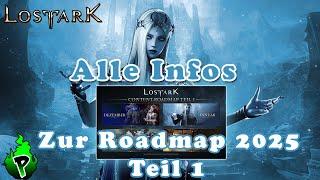 Teil 1 der Roadmap 2025 | Lost Ark EU | DerPyr0n