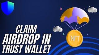 How To Claim Airdrop In Trust Wallet - 2024