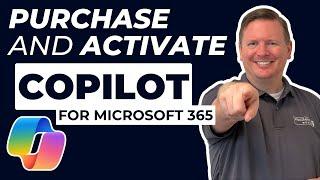 How to Purchase and Activate Copilot for Microsoft 365