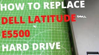 Dell Latitude E5500 Laptop Hard Drive Location - Remove, Replace or Upgrade