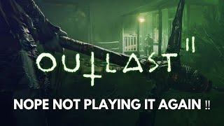 Outlast 2: Fastest Game Quit Ever