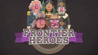 Frontier Heroes – A Planet H game from HISTORY - iOS / Android / Amazon - HD Gameplay Trailer