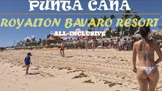 PUNTA CANA, [ ALL-INCLUSIVE ] REVIEW OF ROYALTON BAVARO RESORT