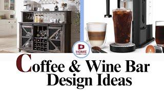 Coffee and Wine Bar Design Ideas & Tips