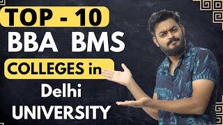 TOP 10 BBA BMS colleges in Delhi university for 2023 ADMISSIONS - CUET