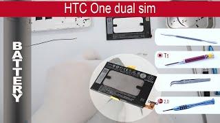 How to replace     Battery HTC One Dual (802w, 802t, 802d, PN07710)